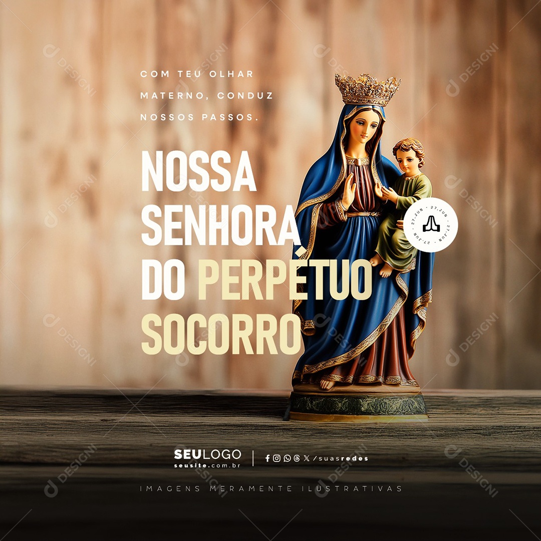Dia de Nossa Senhora do Perpétuo Socorro 27 de Junho Social Media PSD Editável