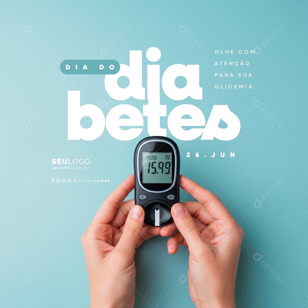 Dia do Diabetes 26 de Junho Social Media PSD Editável