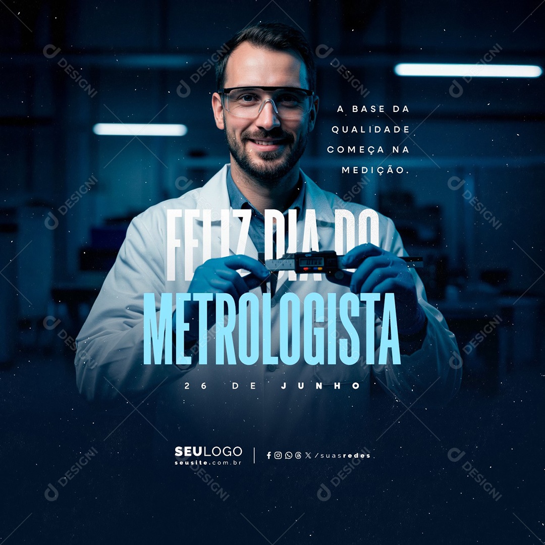Feliz Dia do Metrologista 26 de Junho Social Media PSD Editável
