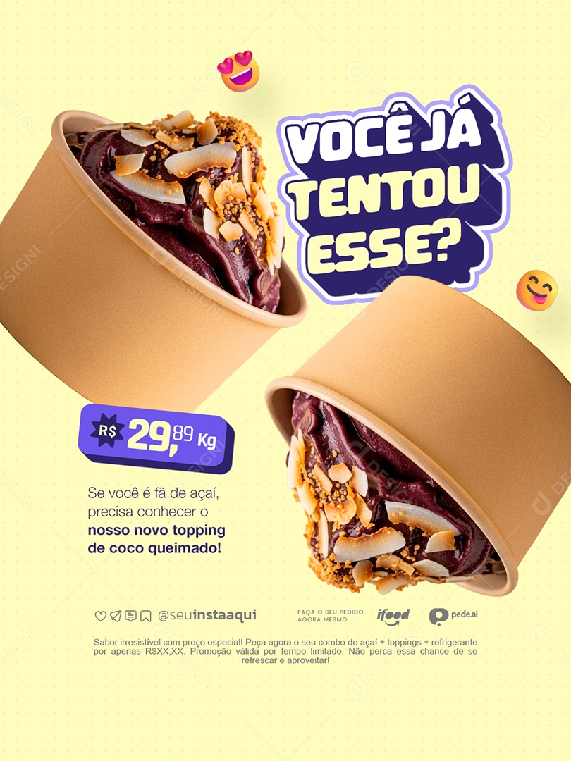 Açaiteria Você Já Tentou Esse Social Media PSD Editável