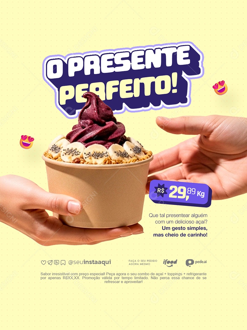 Açaiteria O Presente Perfeito Social Media PSD Editável