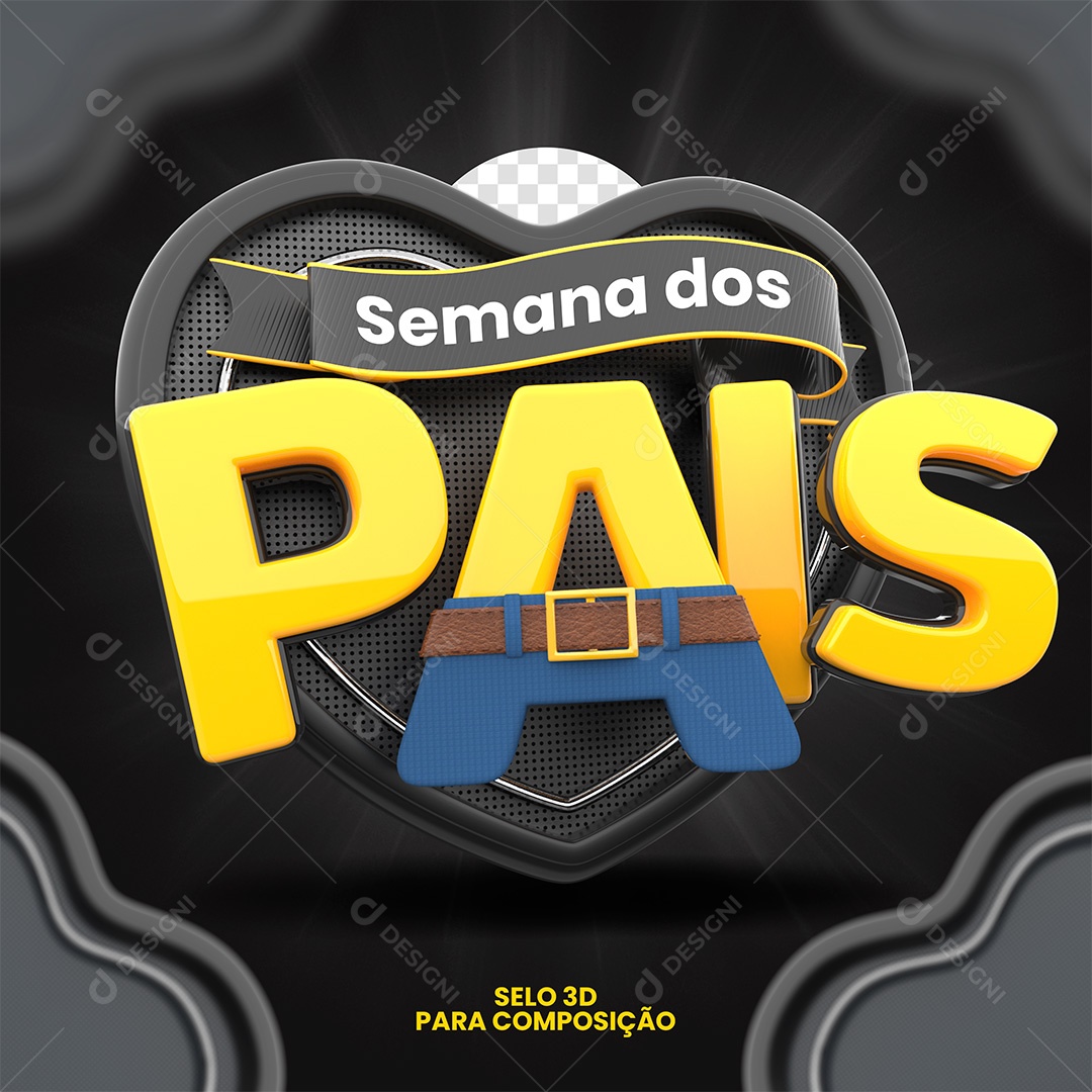 Semana dos Pais Selo 3D para Composição PSD