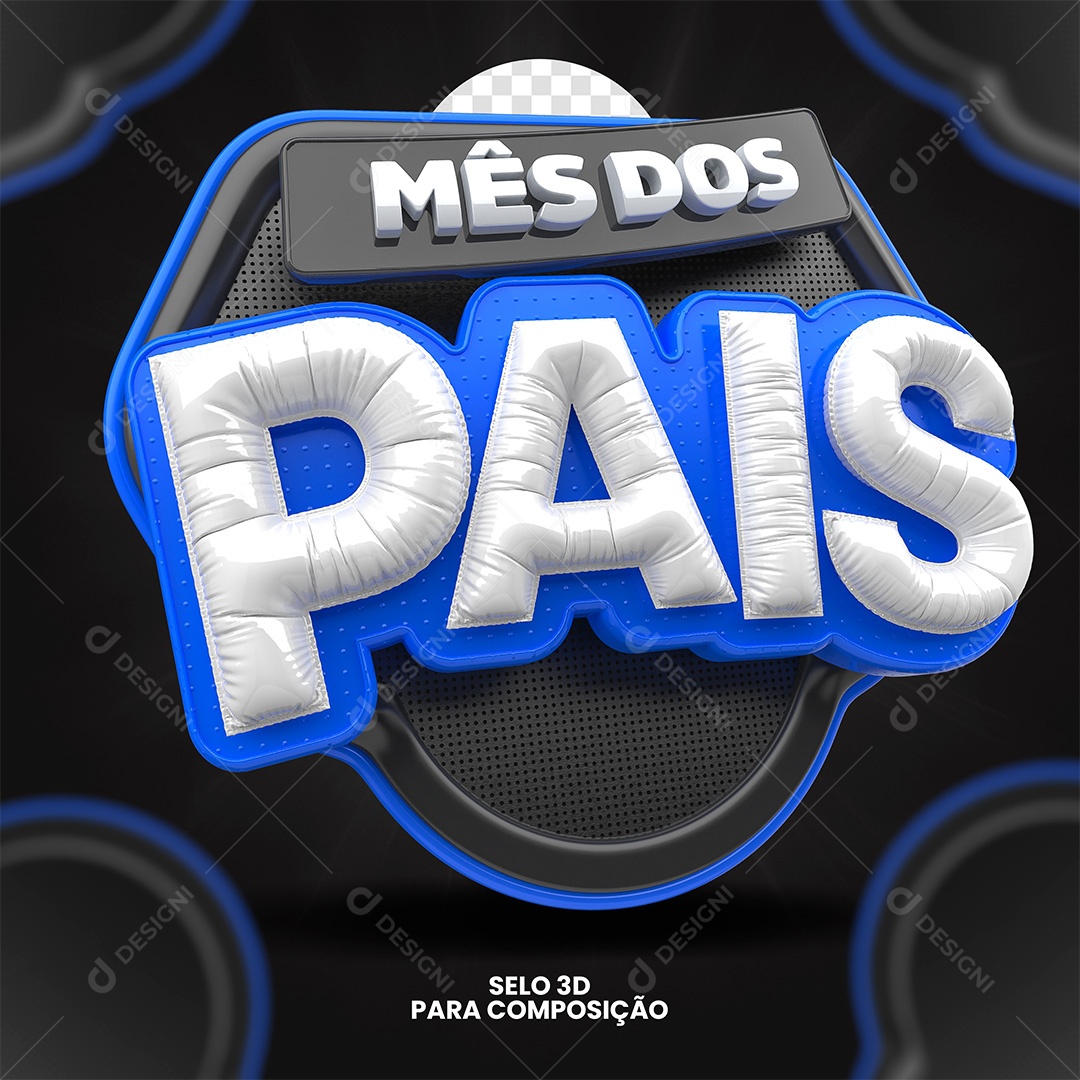 Mês dos Pais Selo 3D para Composição PSD