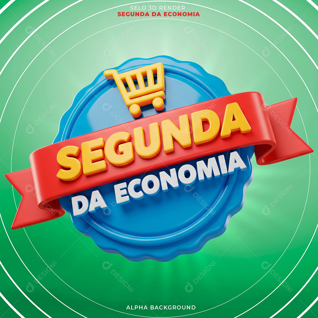 Selo 3D Segunda da Economia Para Composição PSD