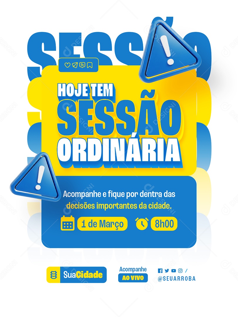 Hoje Tem Sessão Ordinária Acompanhe Social Media PSD Editável