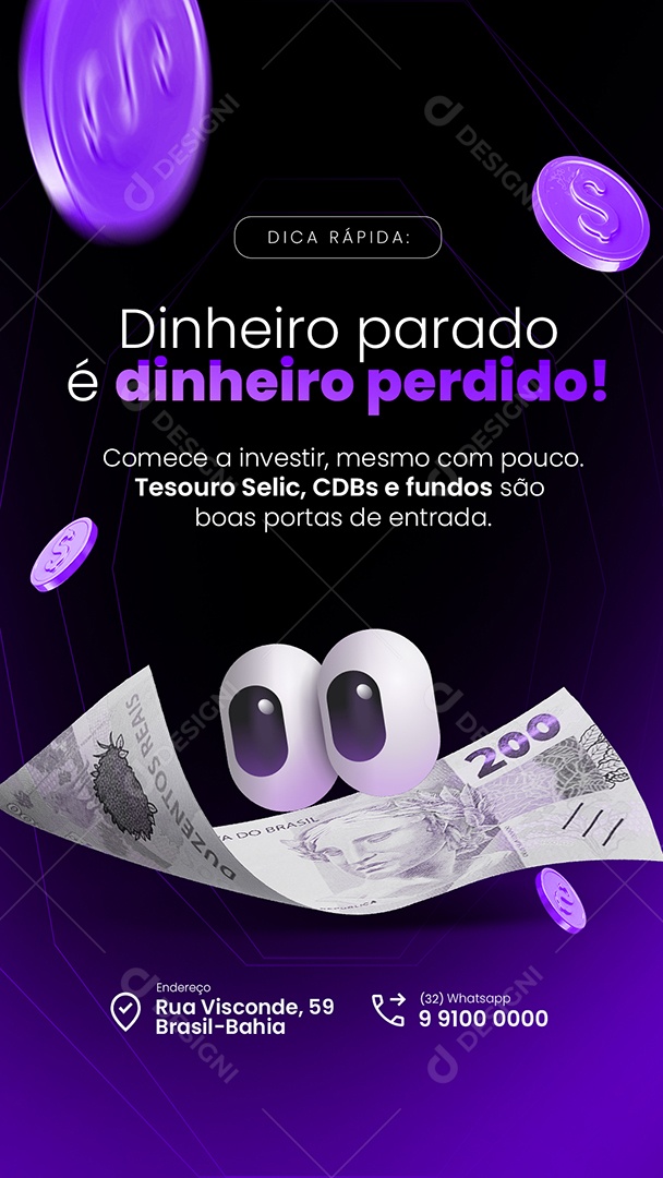 Story Contabilidade Dicas Finanças Dinheiro Parado é Dinheiro Perdido Social Media PSD Editável