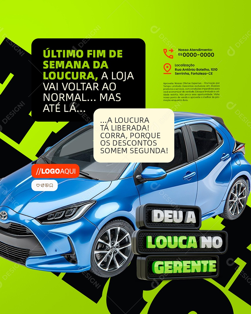 Deu a Louca no Gerente Concessionária Último FIm de Semana Social Media PSD Editável