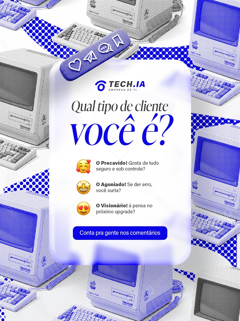 Empresa TI Qual Tipo de Cliente Você é Social Media PSD Editável