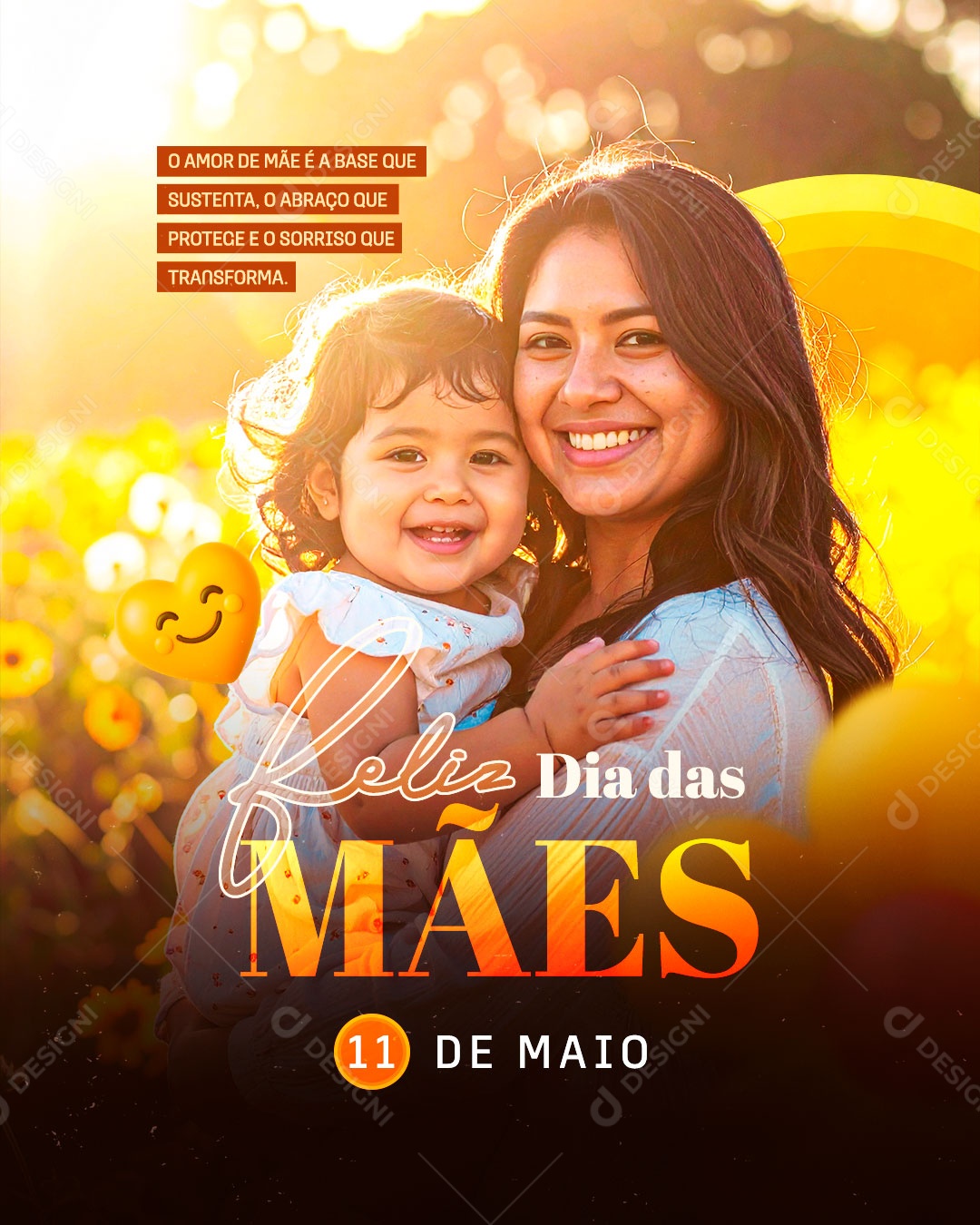 Feliz Dia Das Mães Amor De Mãe É A Base Que Sustenta Social Media PSD Editavel