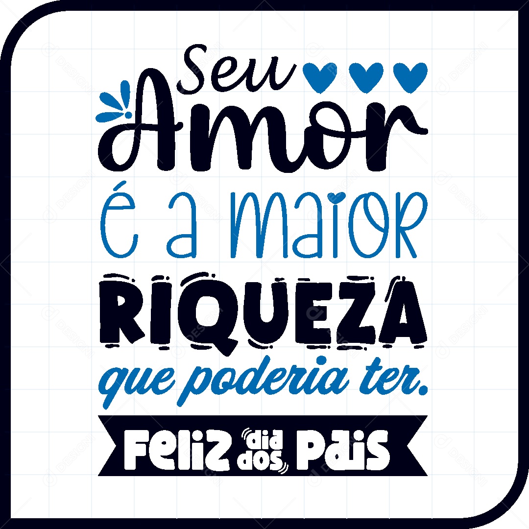 Lettering Dia dos Pais Frase Motivacional Vetor EPS
