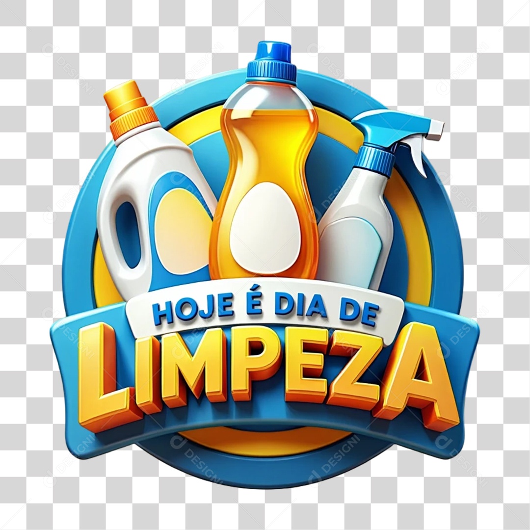 Selo 3D Hoje é Dia de Limpeza PNG Transparente