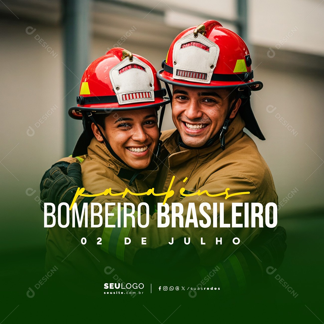 Dia do Bombeiro Brasileiro 02 de Julho Parabéns Social Media PSD Editável