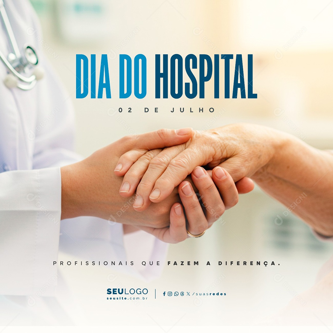 Dia do Hospital 02 de Julho Social Media PSD Editável
