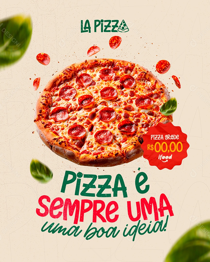 Pizza É Sempre Uma Boa Ideia Social Media PSD Editável