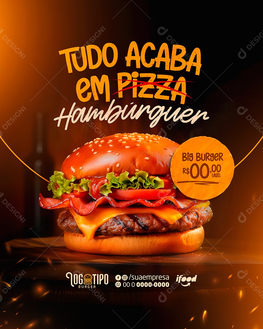 Tudo Acaba Em Pizza Hamburguer Social Media PSD Editável