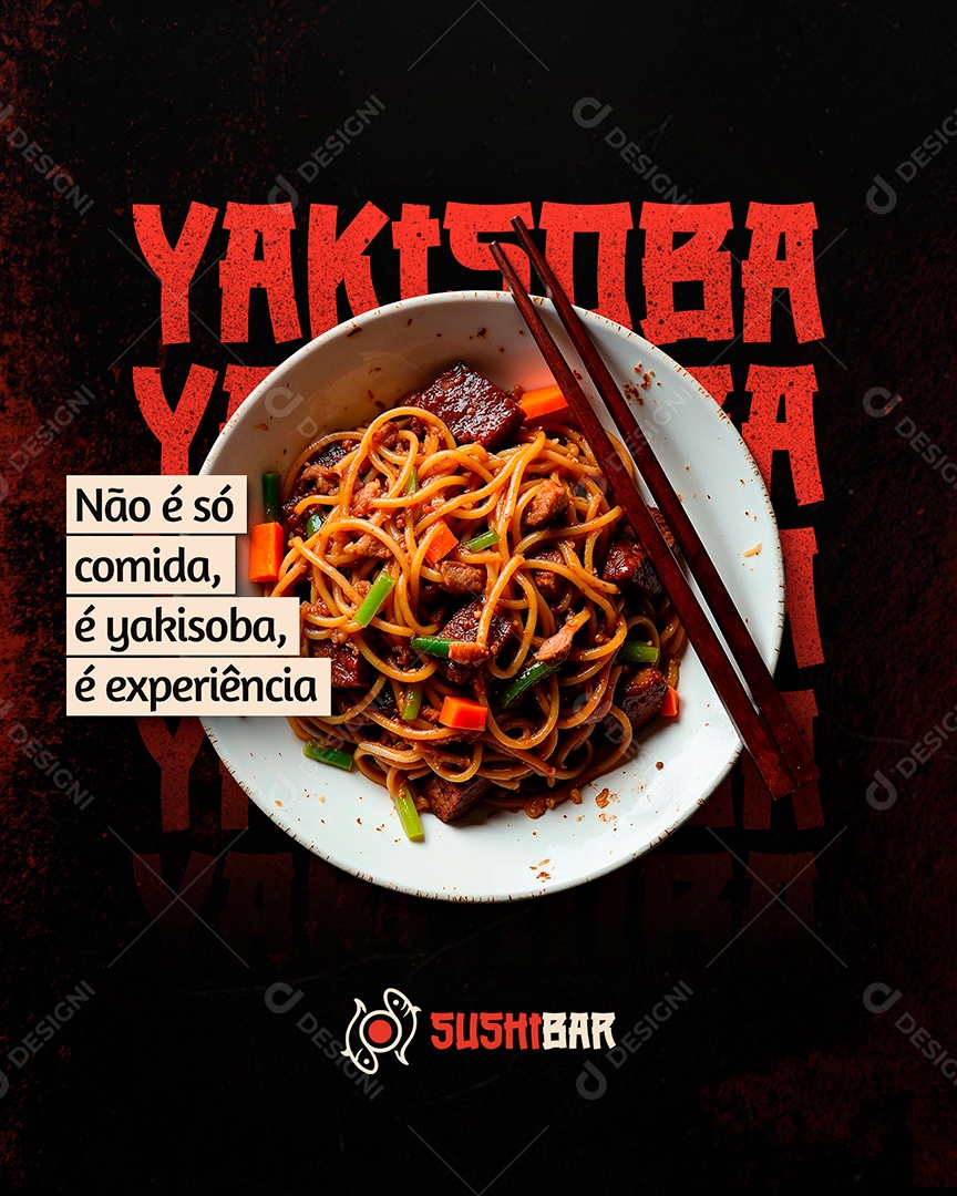 Não É Só Comida, É Yakisaba É Experiência Social Media PSD Editável