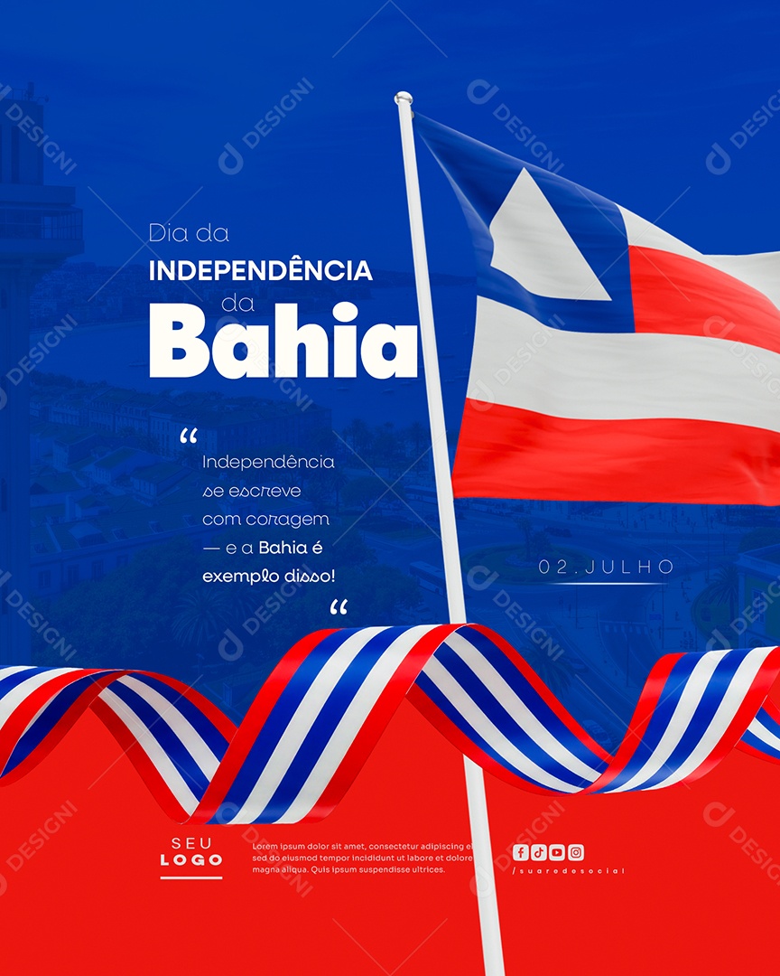 Dia da Independência da Bahia 02 de Julho Social Media PSD Editável