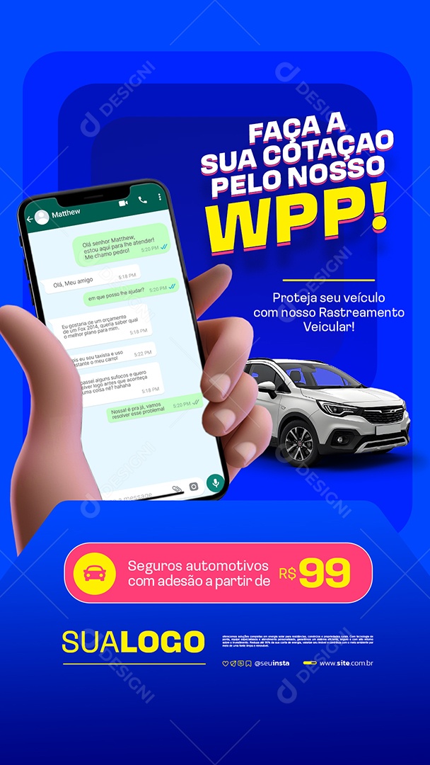 Story Seguradora Faça A Sua Cotação Pelo Nosso Wpp Social Media PSD Editável