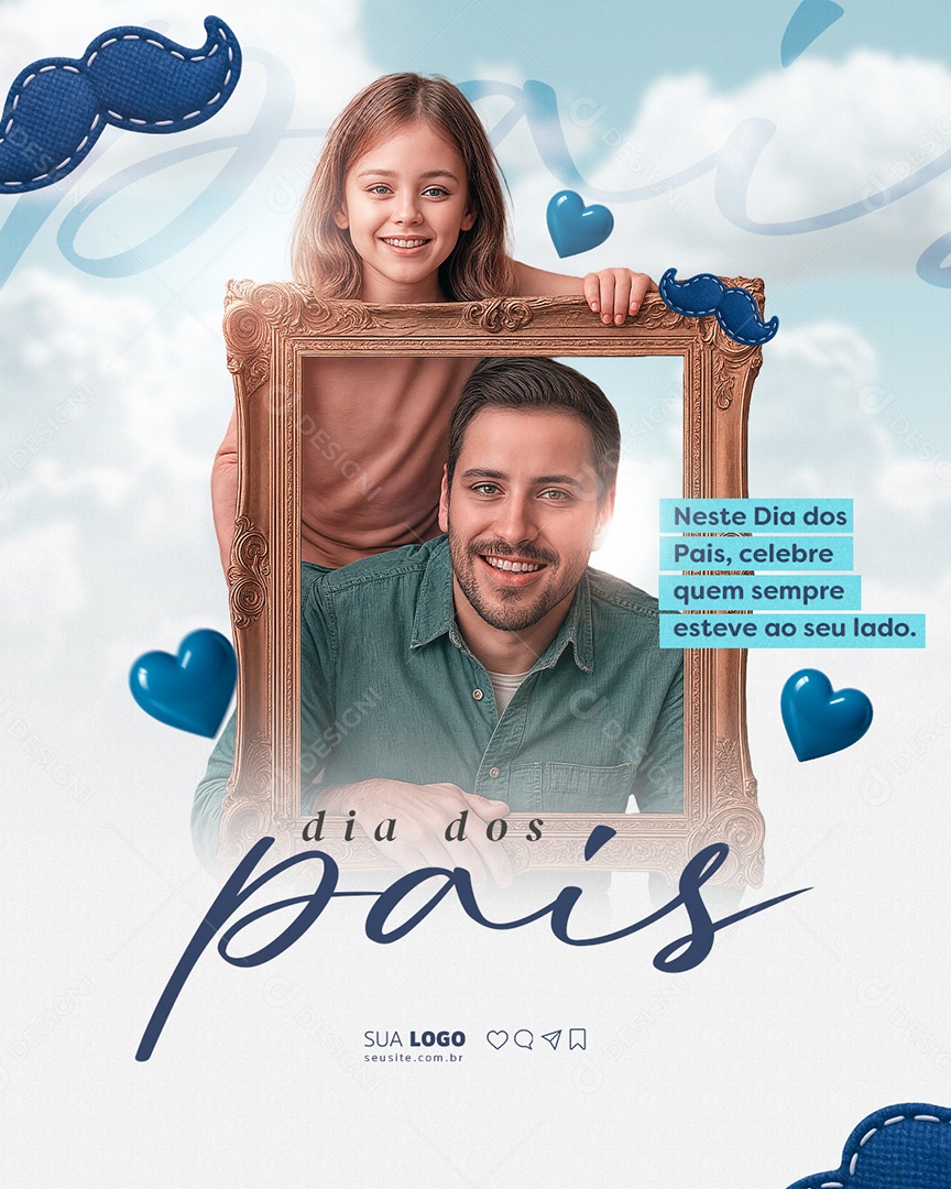 Feliz Dia dos Pais 10 de Agosto Parabéns Social Media PSD Editável