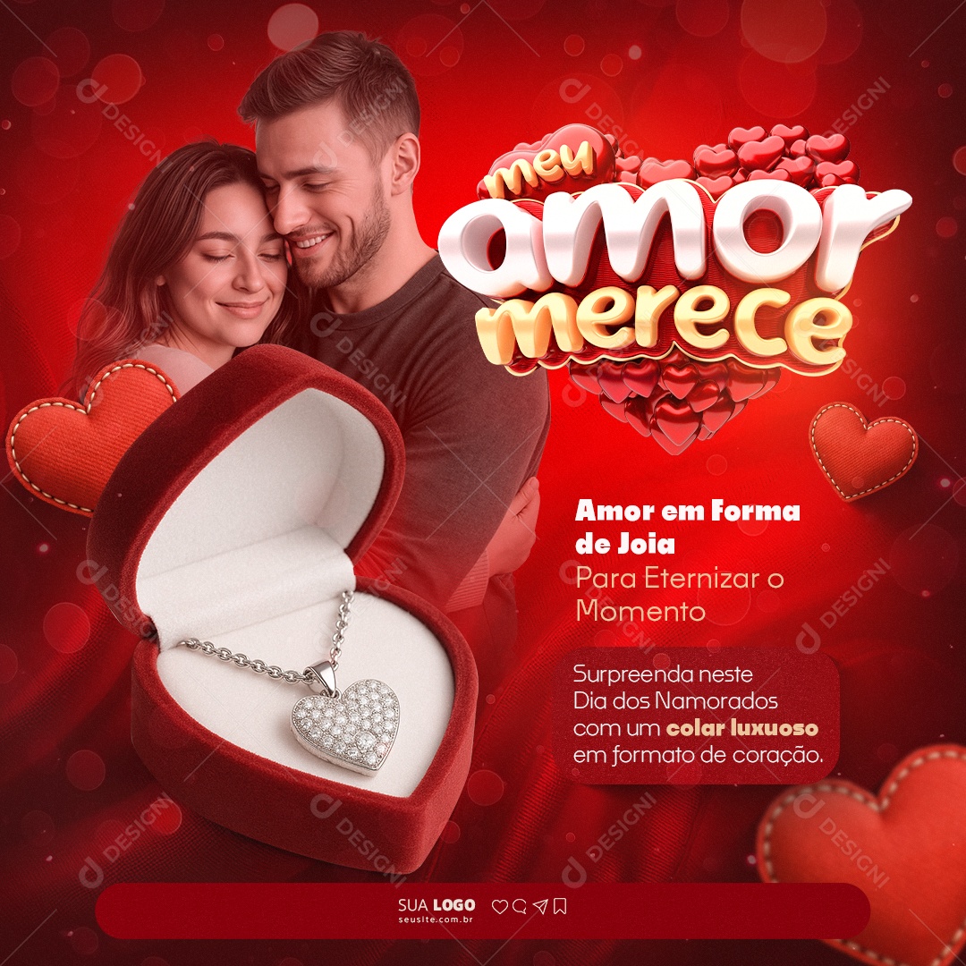 Meu Amor Merece Social Media PSD Editável