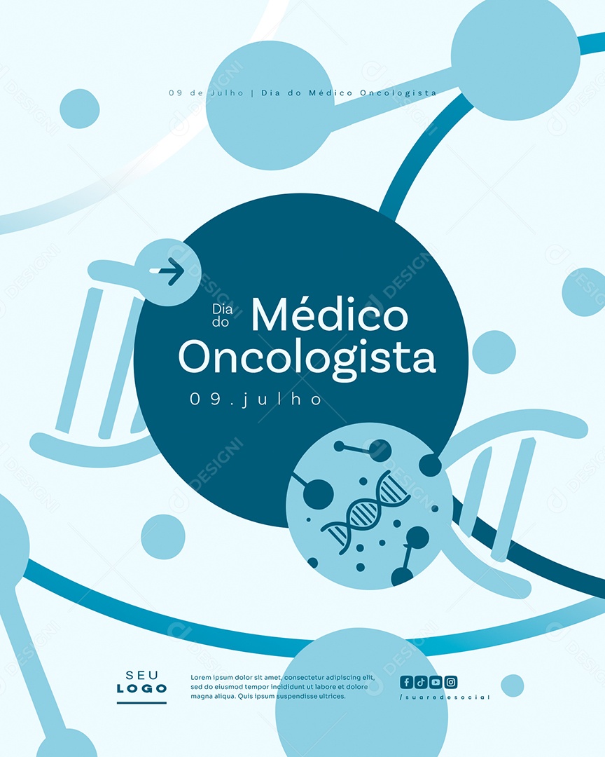 Dia do Médico Oncologista 09 de Julho Social Media PSD Editável