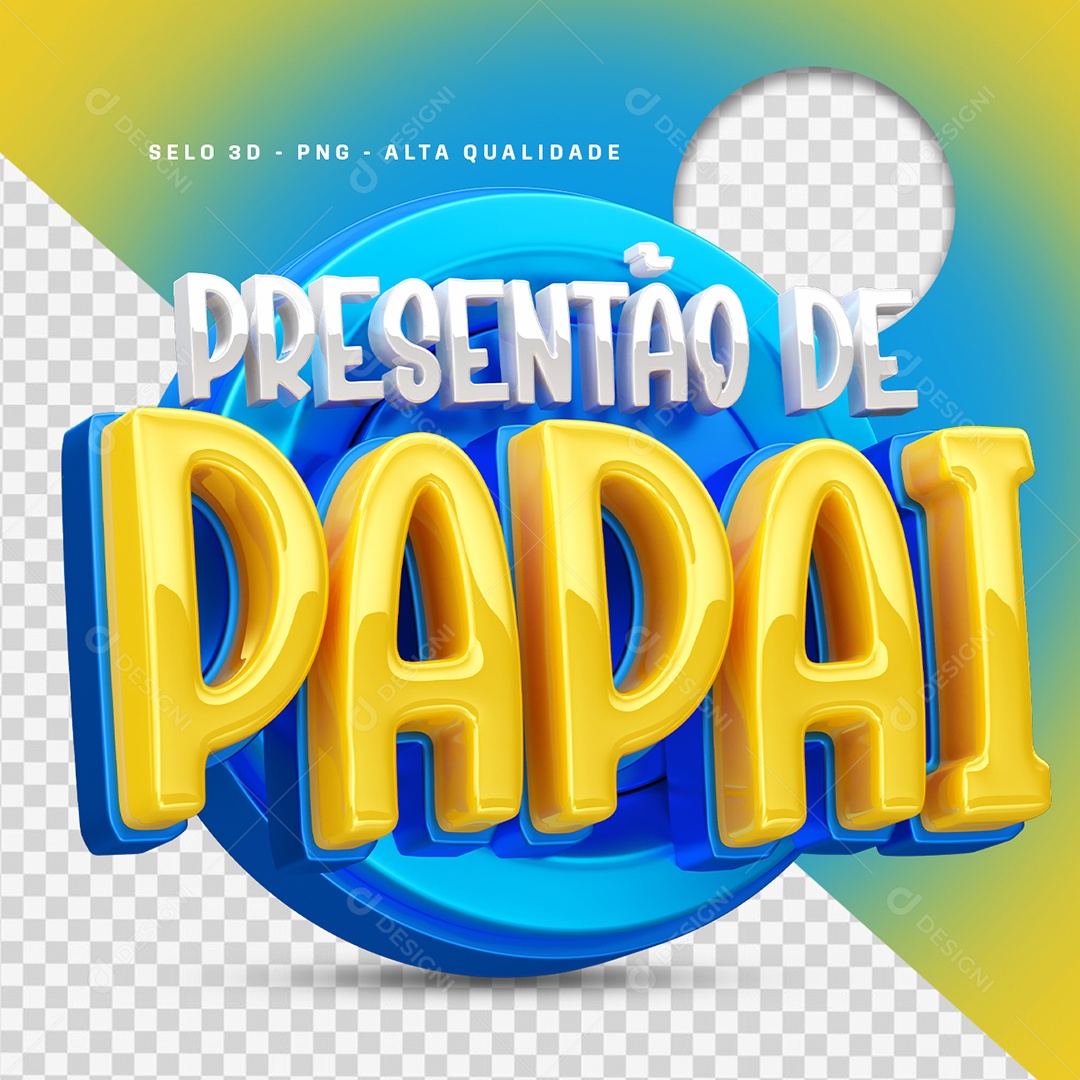 Presentão de Papai Selo 3D para Composição PSD