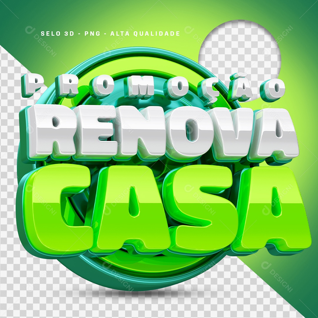 Promoção Renova Casa Selo 3D para Composição PSD