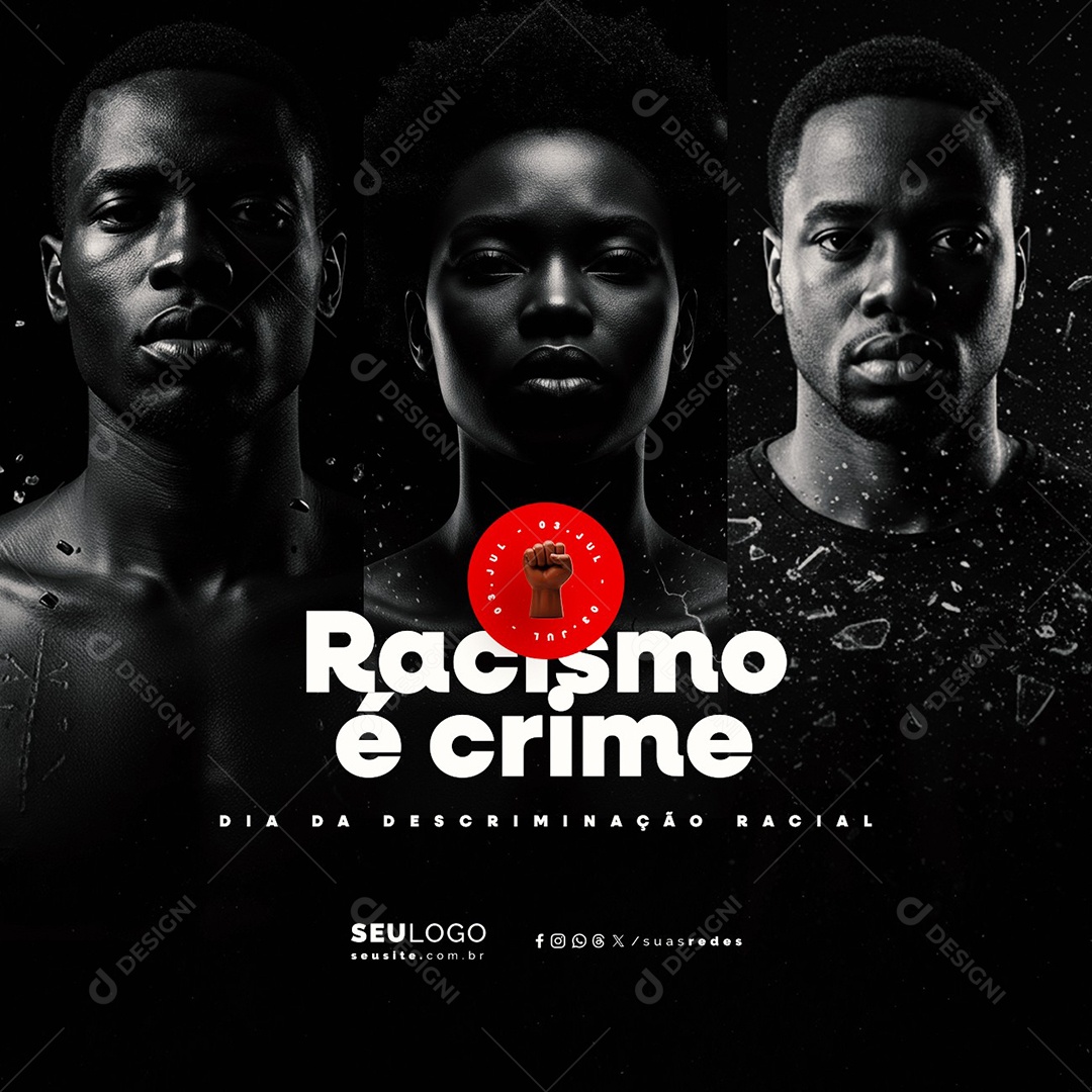 Dia da Descriminação Racial 03 de Julho Social Media PSD Editável