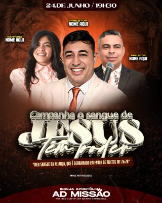 Campanha O Sangue de Jesus Tem Poder Igreja AD Missão PSD Editável