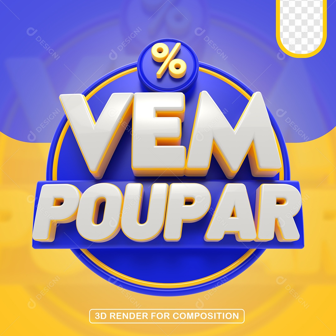 Vem Poupar Selo 3D Para Composição PSD