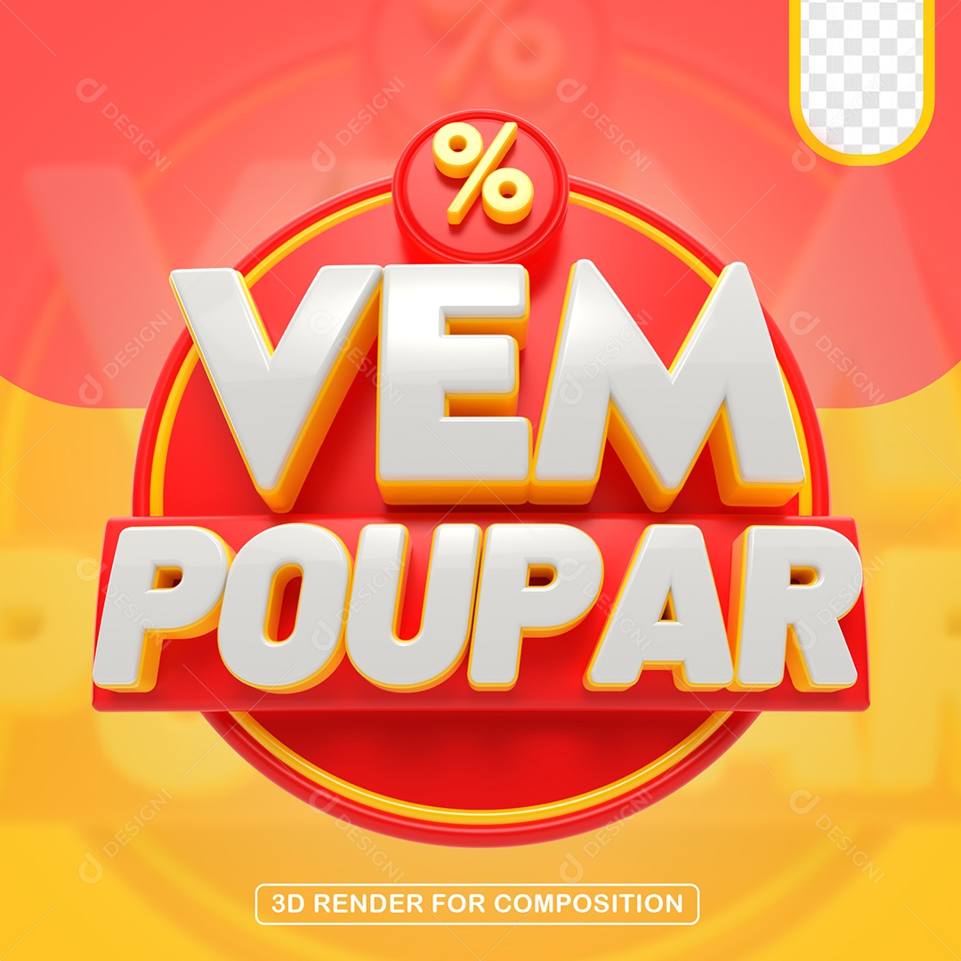 Vem Poupar Selo 3D Para Composição PSD