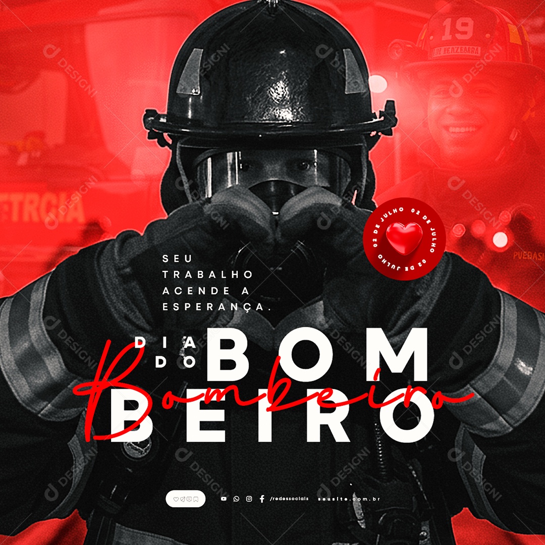 Dia do Bombeiro 02 de Julho Social Media PSD Editável