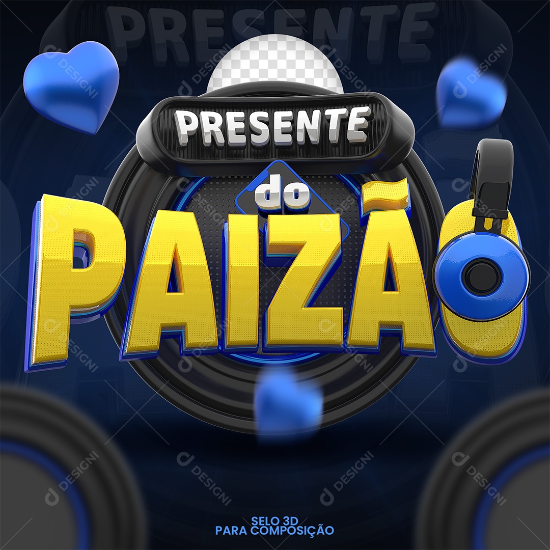 Presente do Paizão Selo 3D para Composição PSD