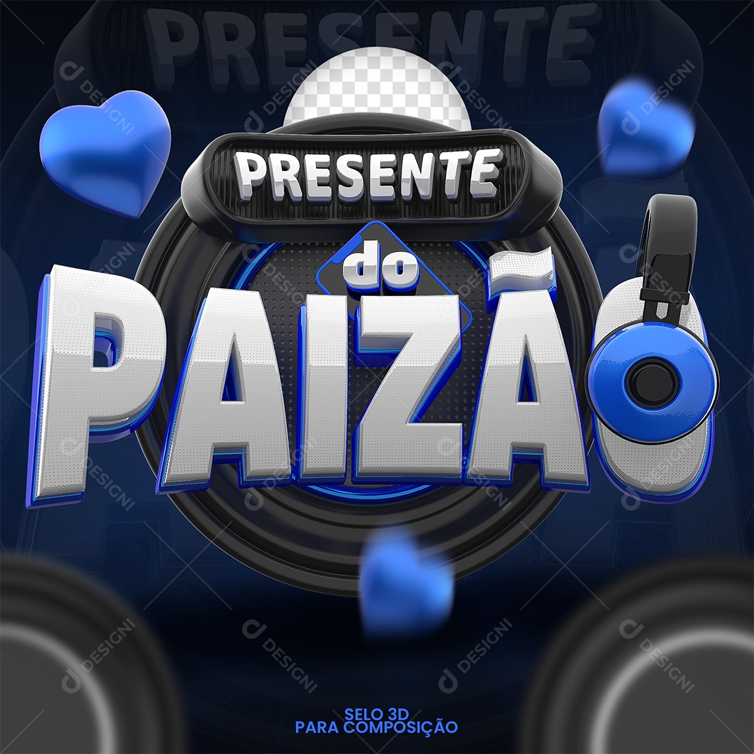 Presente do Paizão Selo 3D para Composição PSD