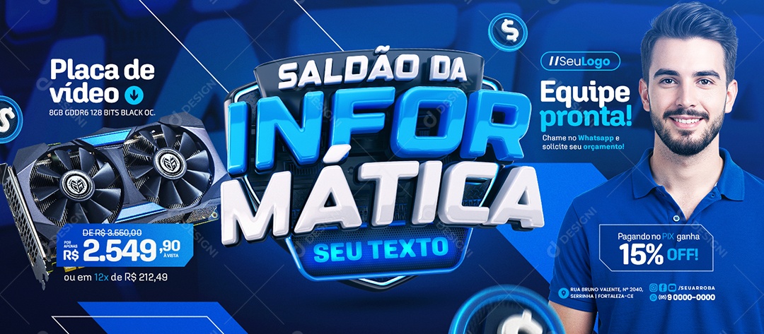 Banner Saldão da Informática Loja de Games Placa de Vídeo Social Media PSD Editável