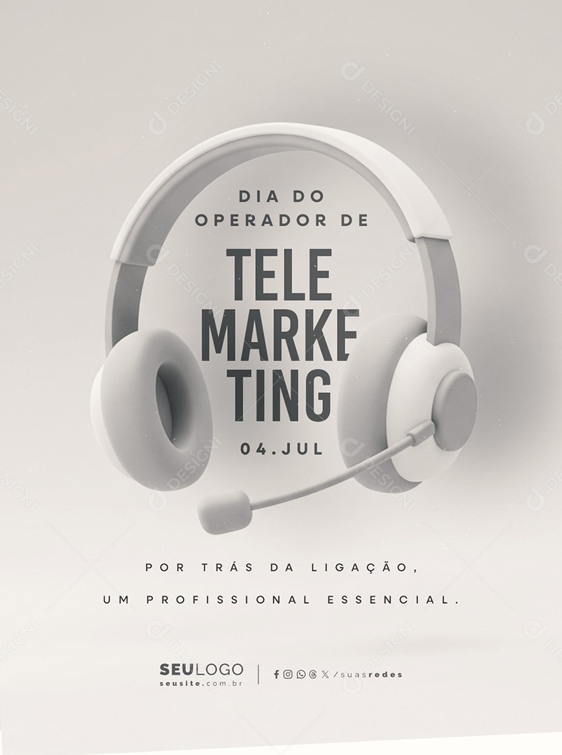 Dia do Operador de Telemarketing 04 de Julho Social Media PSD Editável