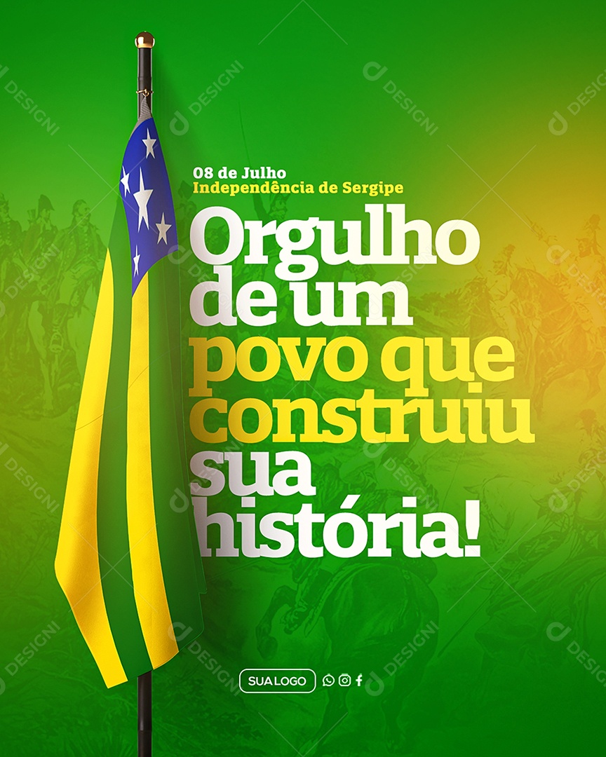 Dia da Independência de Sergipe 08 de Julho Social Media PSD Editável