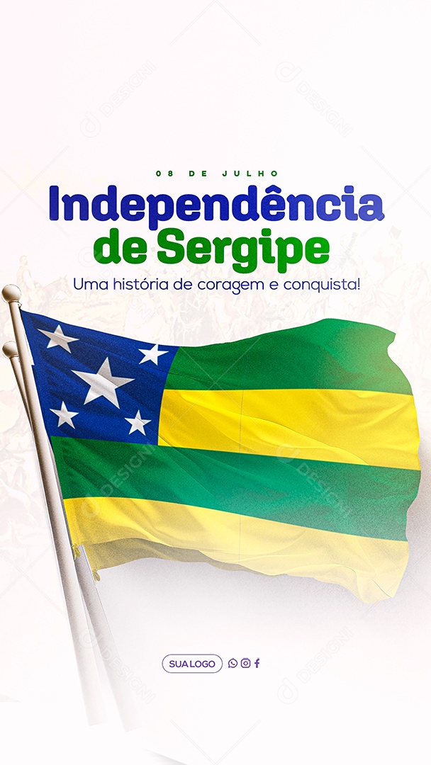 Story Dia da Independência de Sergipe 08 de Julho Social Media PSD Editável
