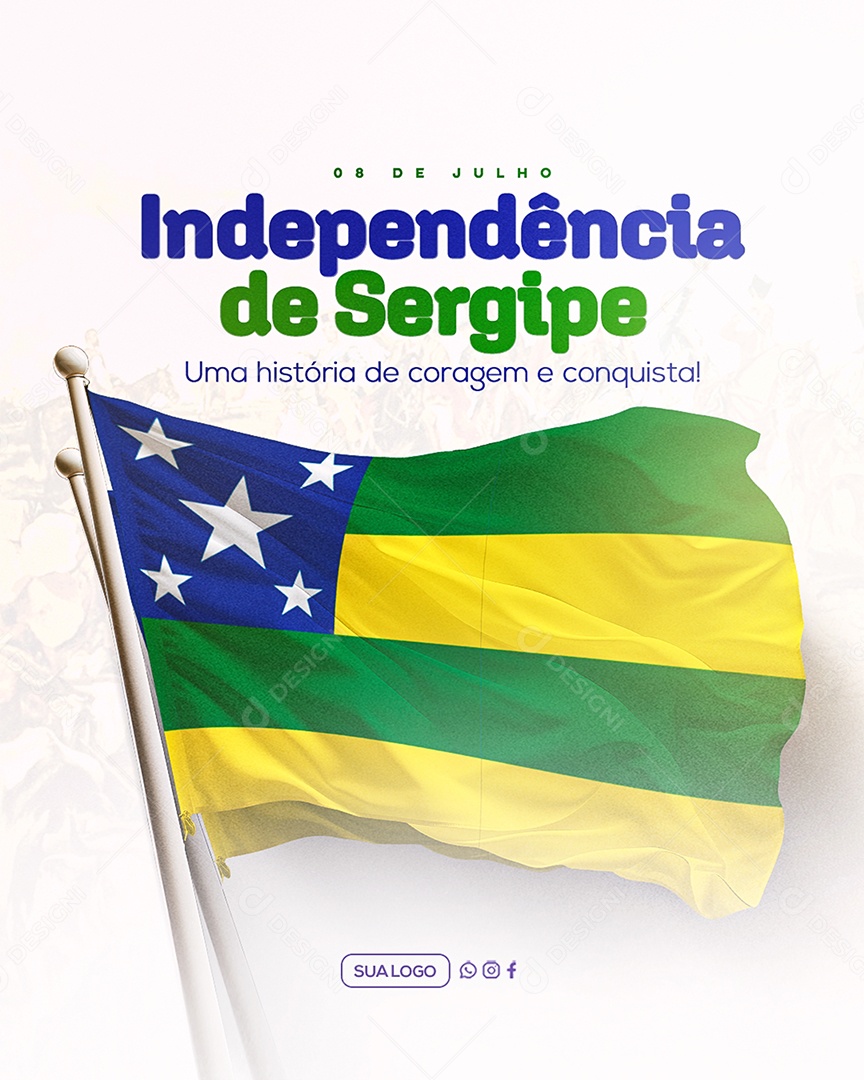 Dia da Independência de Sergipe 08 de Julho Social Media PSD Editável