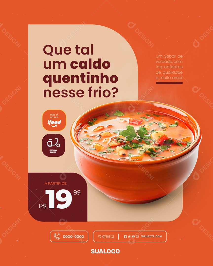 Caldos Quentes Que Tal um Caldo Quentinho Nesse Frio Social Media PSD Editável