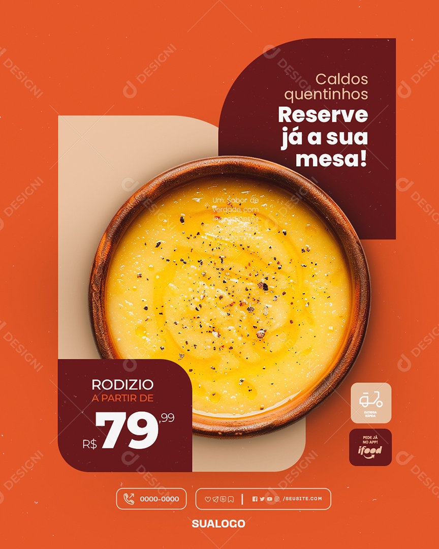 Caldos Quentes Reserve Já a Sua Mesa Social Media PSD Editável