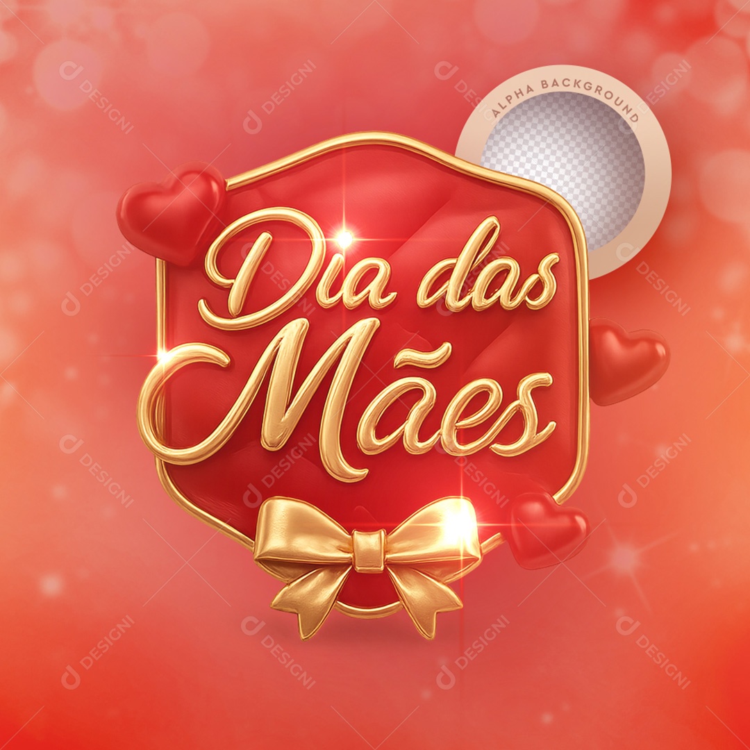 Selo 3D Dia das Mães para Composição PSD