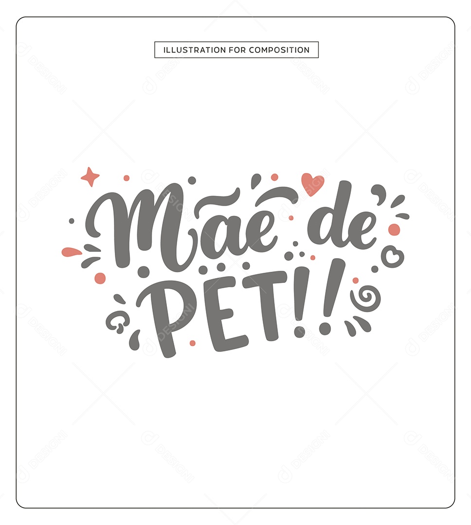 Lettering Mãe de Pet Dia das Mães Ilustração Vetor EPS