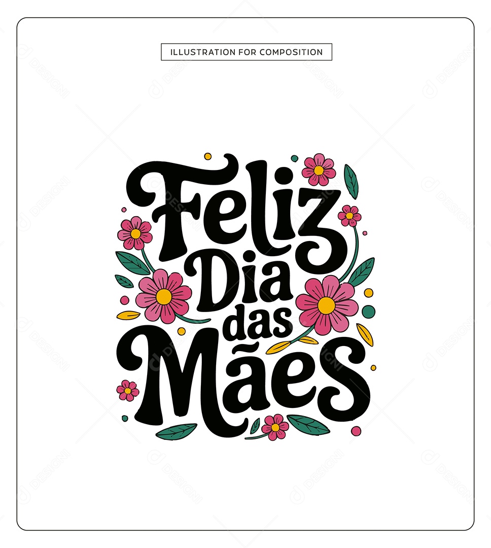 Lettering Feliz Dia das Mães Ilustração Vetor EPS