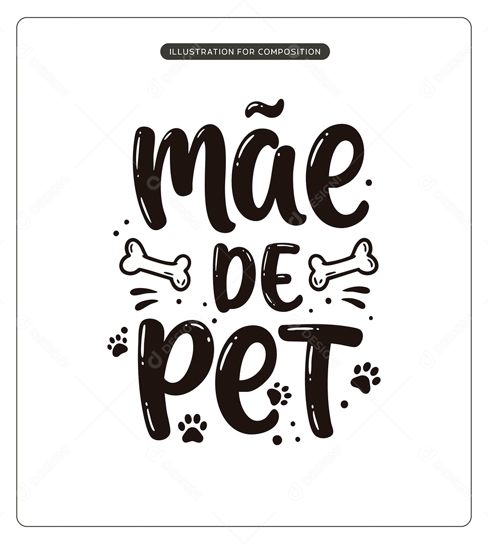 Lettering Mãe de Pet Dia das Mães Ilustração Vetor EPS