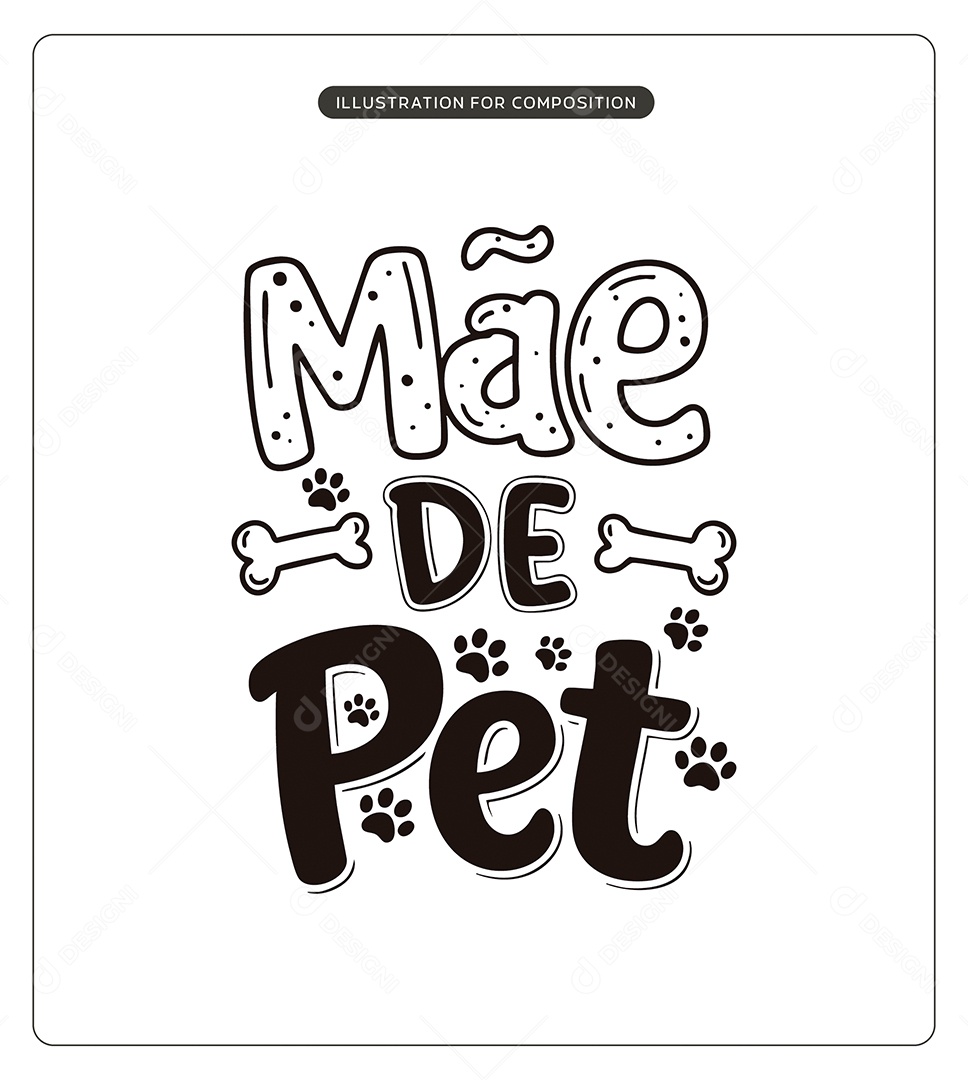 Lettering Mãe de Pet Dia das Mães Ilustração Vetor EPS
