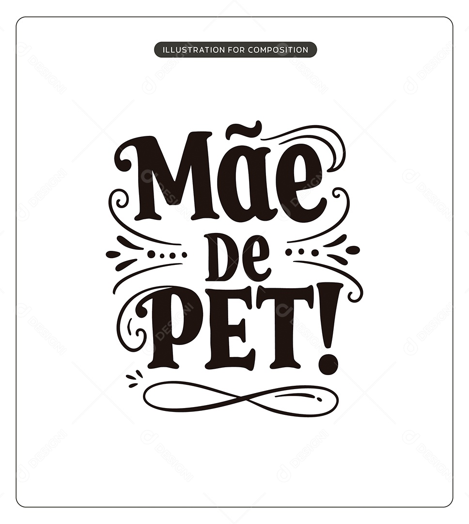 Lettering Mãe de Pet Dia das Mães Ilustração Vetor EPS