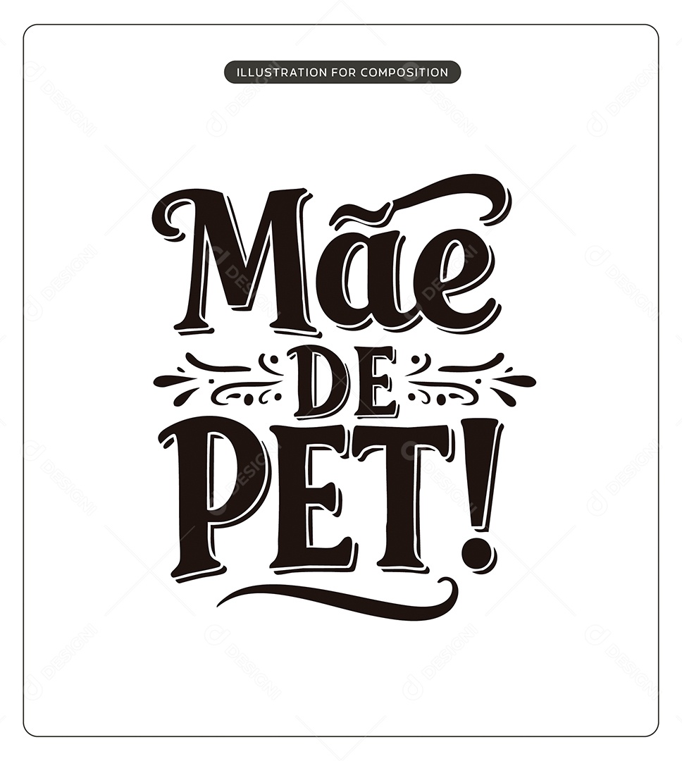 Lettering Mãe de Pet Dia das Mães Ilustração Vetor EPS