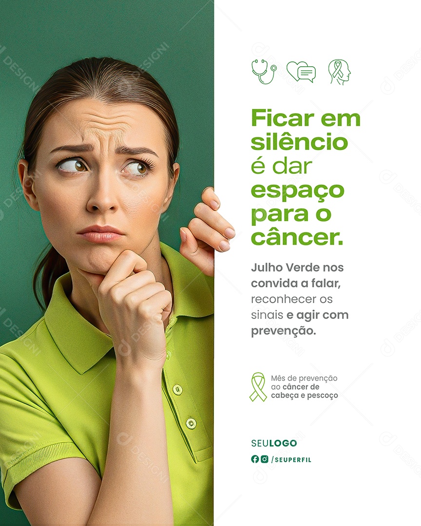 Julho Verde Ficar Em Silêncio é Dar Espaço Para O Câncer Social Media PSD Editável