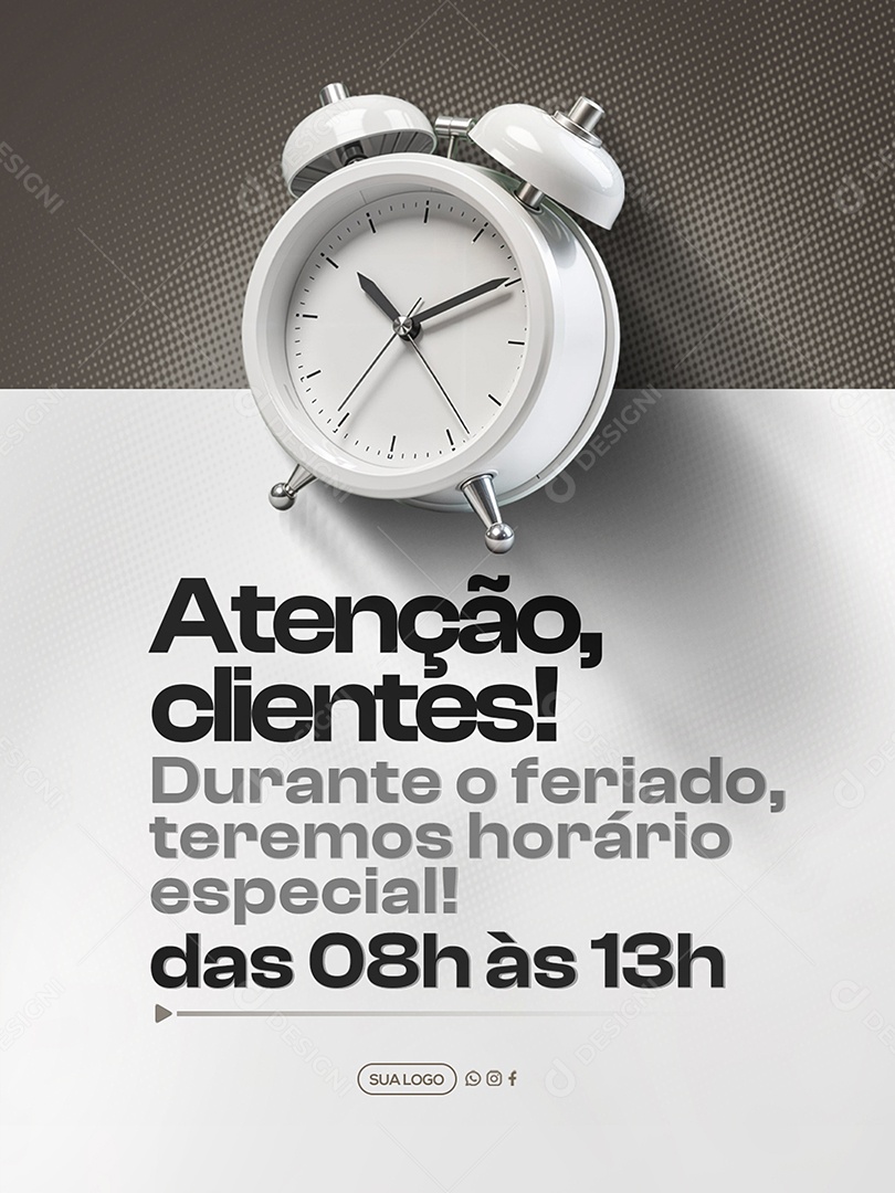 Atenção Clientes Horário Especial Social Media PSD Editável